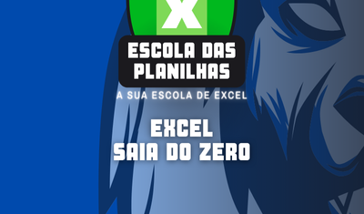 PROJETO EXCEL SAIA DO ZERO (ESZ)